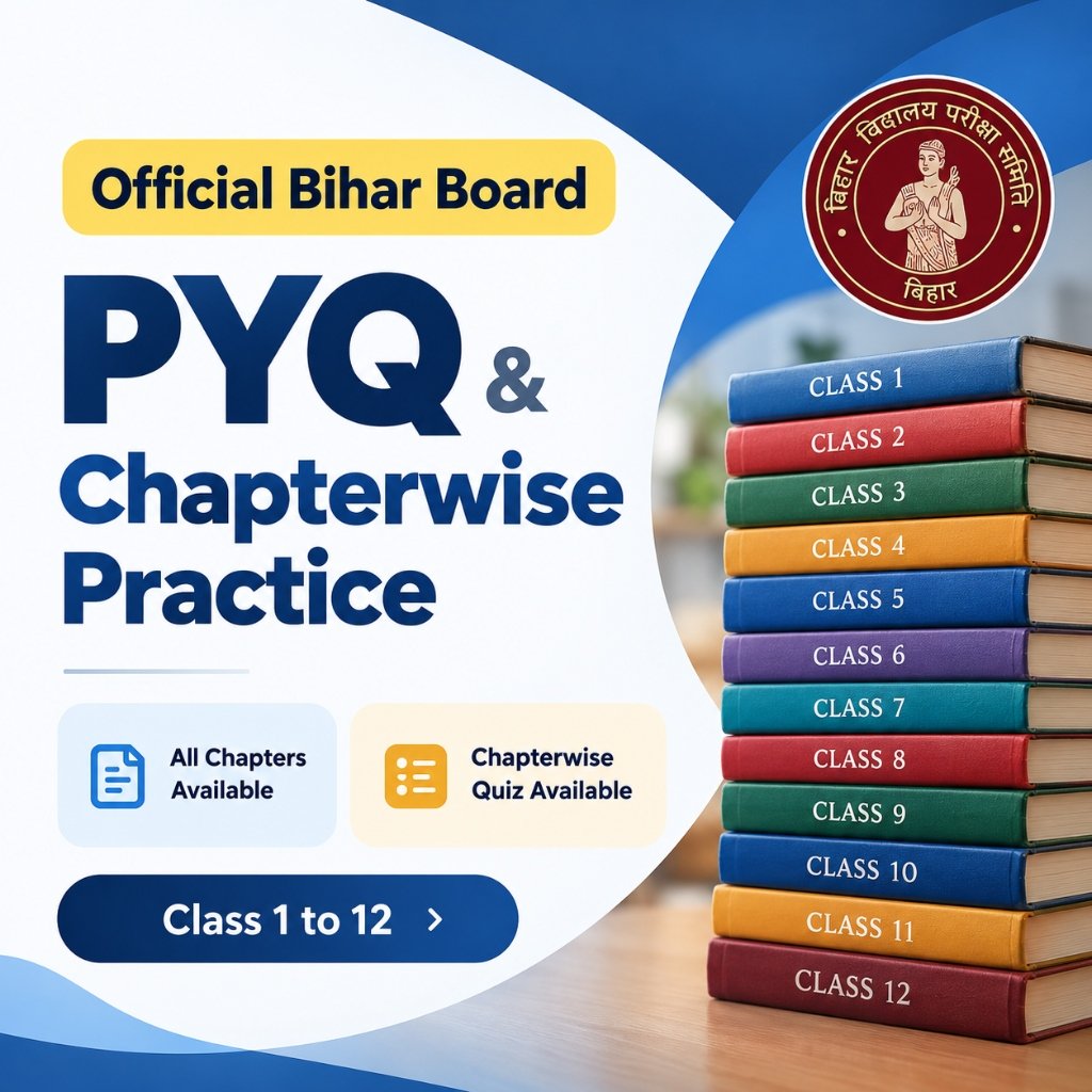 Official Bihar Board PYQ & Chapterwise Practice — Sunrise Quiz Portal